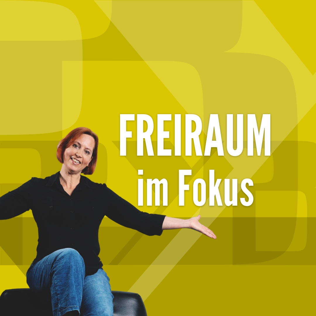 48# Freiraum im Fokus  - warum ich meinen Blog neu ausrichte
