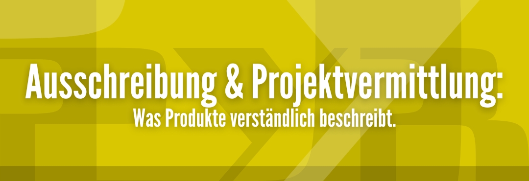 #Vorschaubild zum Blogbeitrag Produktkommunikation in Ausschreibung und Projektvermittlung